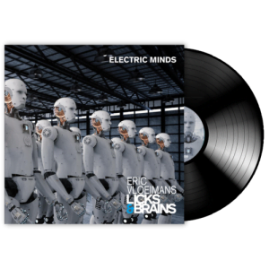 Electric Minds - Licks & Brains (LP)