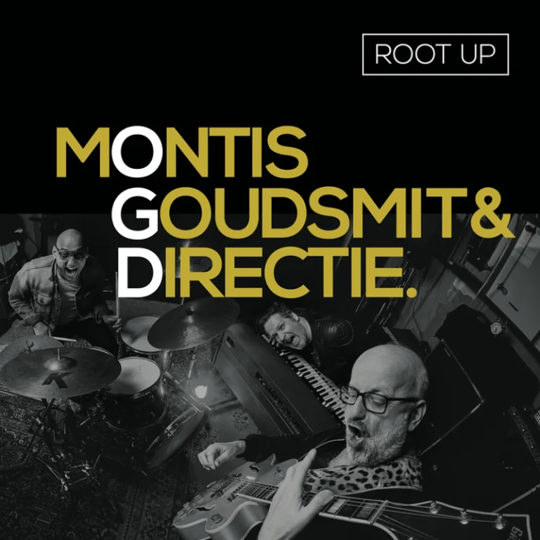 Root Up: het tweede album van Montis, Goudsmit & Directie